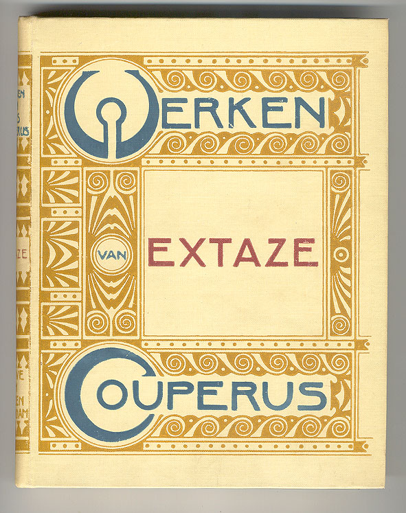 Werken van Couperus - Extaze, bandontwerp: Hendrik Petrus Berlage (1905)