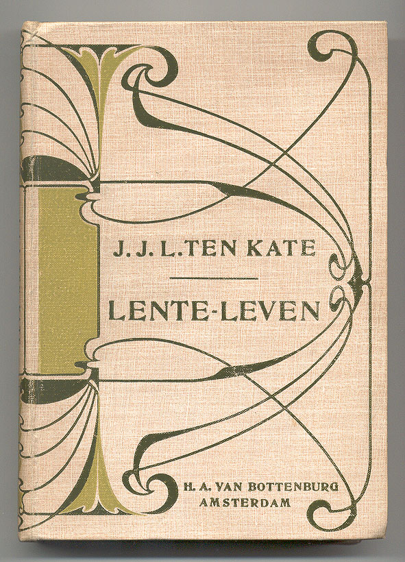 Lente-leven - J.J.L. ten Kate, bandontwerp: Anna Sipkema (1909)