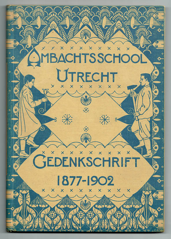 Ambachtsschool Utrecht Gedenkschrift 1877-1902 Nieuwe Kunst boekband ontwerper Johannes Dominicus Ros